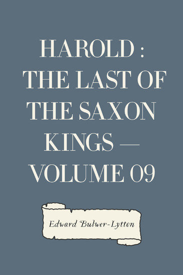 Harold : the Last of the Saxon Kings - Volume 09 main product photo