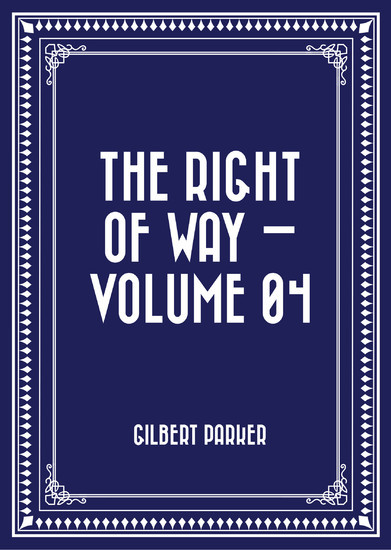The Right of Way - Volume 04 main product photo
