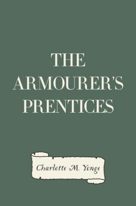 The Armourer's Prentices