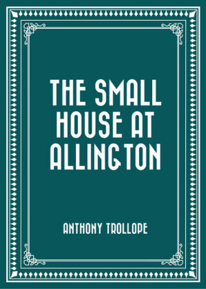 The Small House at Allington