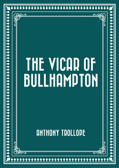 The Vicar of Bullhampton main product photo
