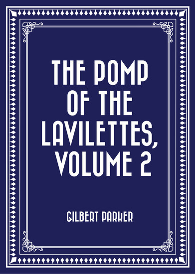The Pomp of the Lavilettes, Volume 2 main product photo