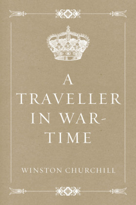 A Traveller in War-Time