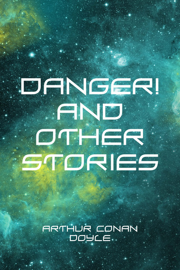 Danger! and Other Stories main product photo