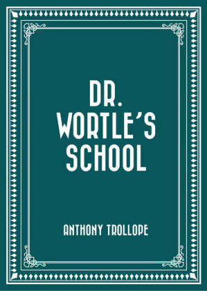 Dr. Wortle's School