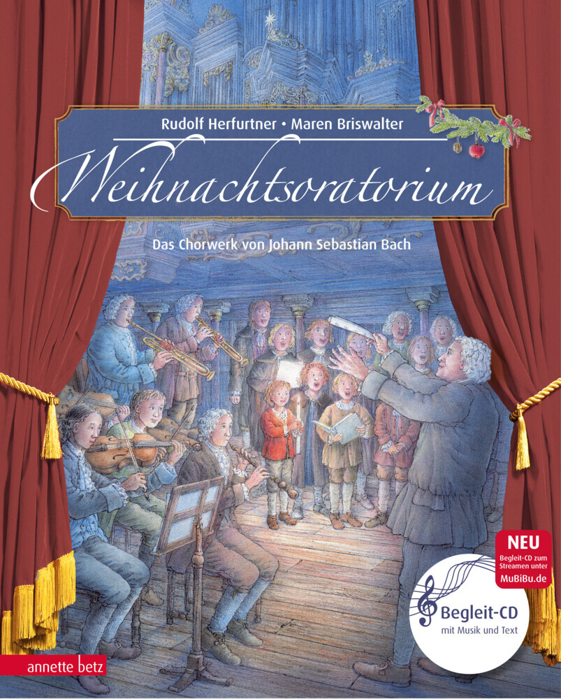 Weihnachtsoratorium (Das musikalische Bilderbuch mit CD und zum Streamen) main product photo