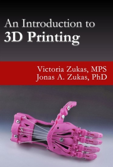 An Introduction to 3D Printing main product photo