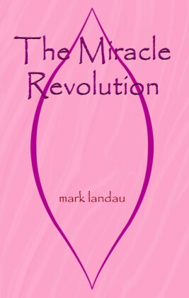 The Miracle Revolution