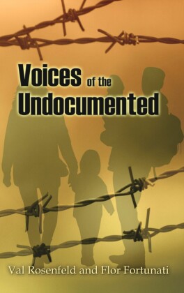 Voices of the Undocumented