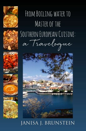 From Boiling water to Master of the Southern European Cuisine