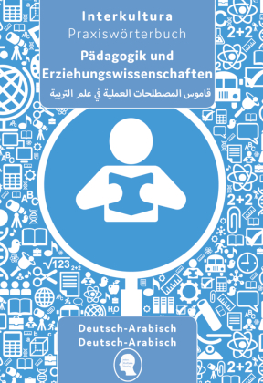 Interkultura Praxiswörterbuch für Pädagogik und Erziehungswissenschaften