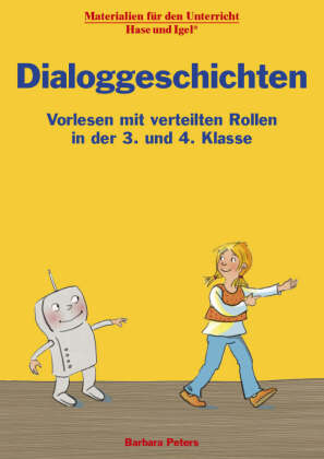 Dialoggeschichten 3./4. Klasse