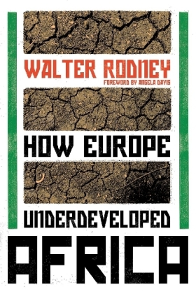 How Europe Underdeveloped Africa