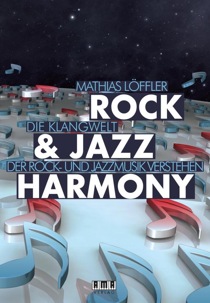 Harmonielehre der Rock & Jazz Musik : Rock & Jazz Harmony main product photo