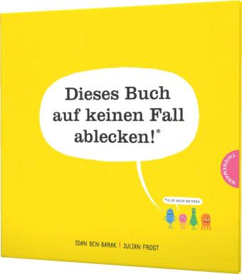 Dieses Buch auf keinen Fall ablecken!