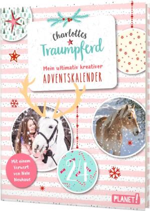 Charlottes Traumpferd - Mein ultimativ kreativer Adventskalender