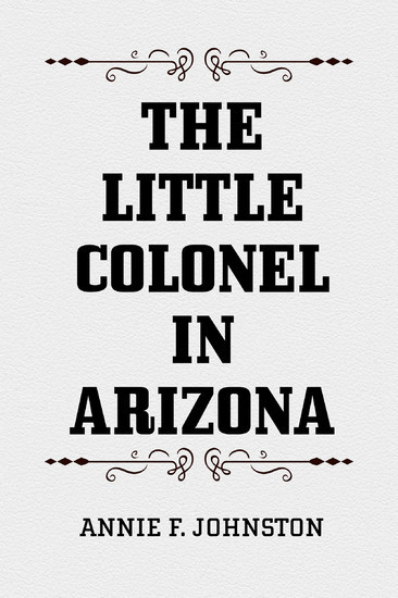 The Little Colonel in Arizona main product photo