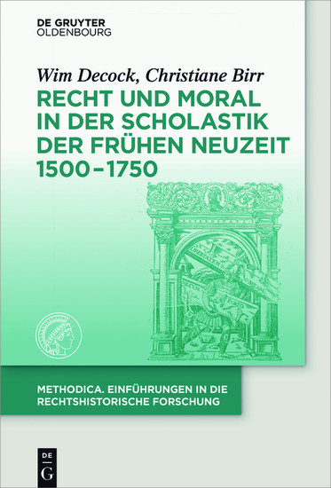 Recht und Moral in der Scholastik der Frühen Neuzeit 1500-1750 main product photo
