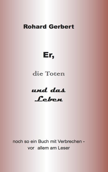 Er, die Toten und das Leben main product photo