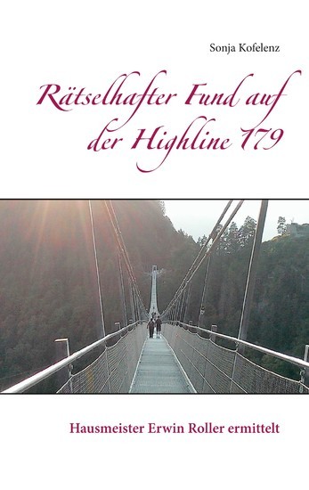Rätselhafter Fund auf der Highline 179 main product photo