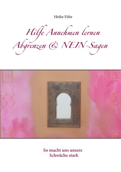 Hilfe Annehmen lernen Abgrenzen & NEIN-Sagen main product photo