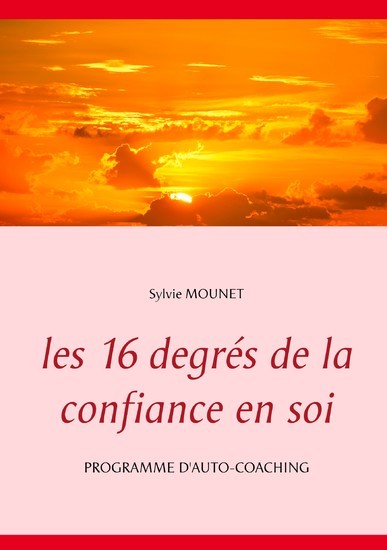 Les 16 degrés de la confiance en soi - Programme d'auto-coaching main product photo