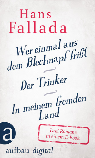 Wer einmal aus dem Blechnapf frißt - Der Trinker - In meinem fremden Land main product photo