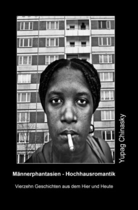 Männerphantasien - Hochhausromantik
