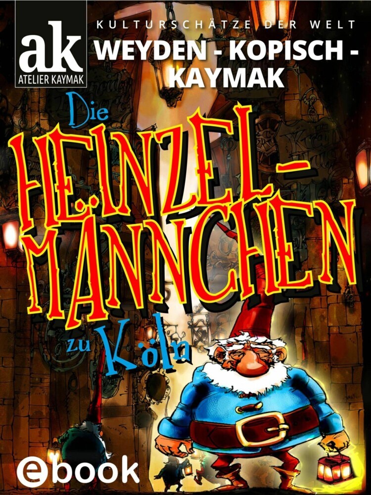 Die Heinzelmännchen zu Köln main product photo