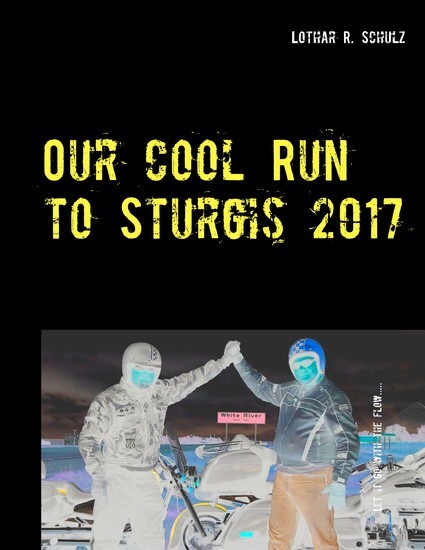 Our Cool Run to Sturgis 2017 main product photo