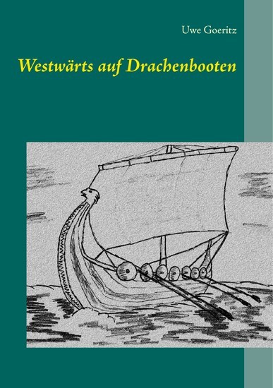 Westwärts auf Drachenbooten main product photo