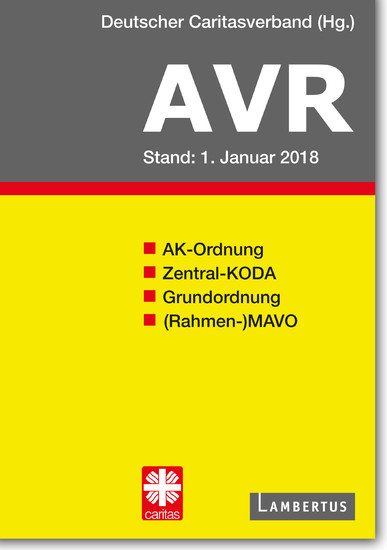 Richtlinien für Arbeitsverträge in den Einrichtungen des Deutschen Caritasverbandes (AVR) main product photo