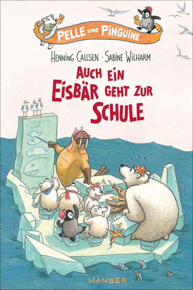 Pelle und Pinguine - Auch ein Eisbär geht zur Schule main product photo