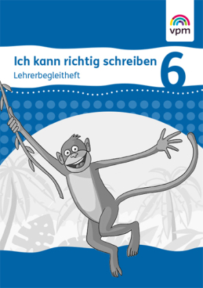 Ich kann richtig schreiben 6, m. 1 CD-ROM