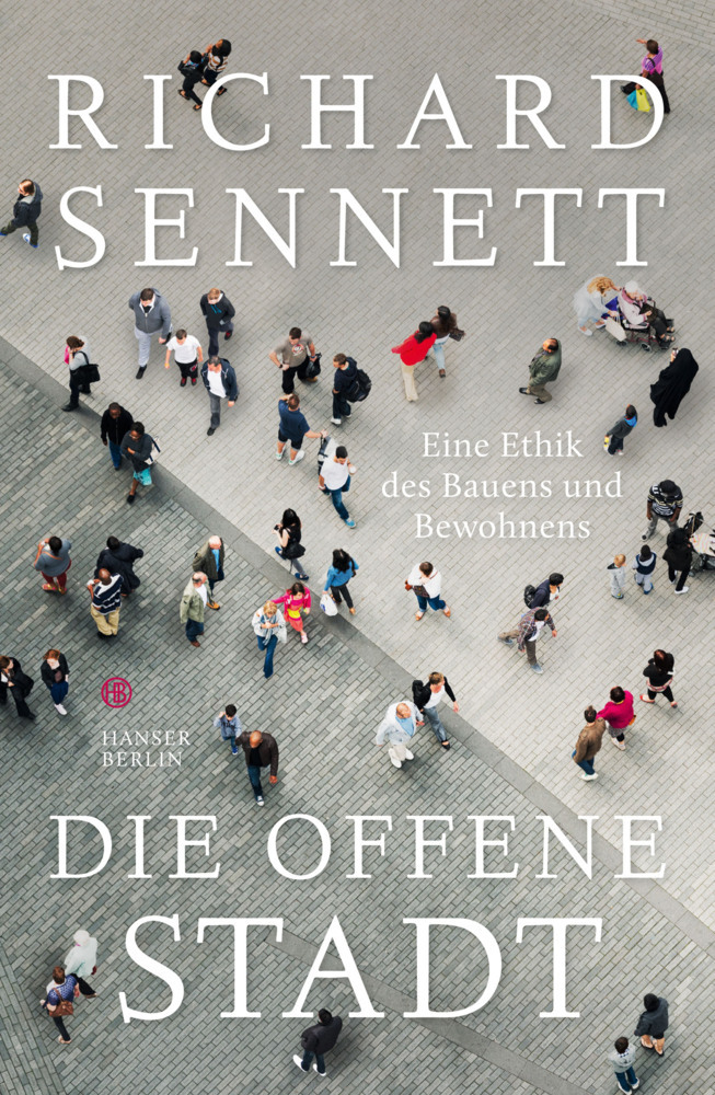 Die offene Stadt. Eine Ethik des Bauens und Bewohnens main product photo