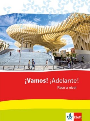¡Vamos! ¡Adelante! Paso a nivel. Abschlussband