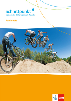 Schnittpunkt Mathematik 6. Differenzierende Ausgabe ab 2017 - 6. Schuljahr, Förderheft mit Lösungen