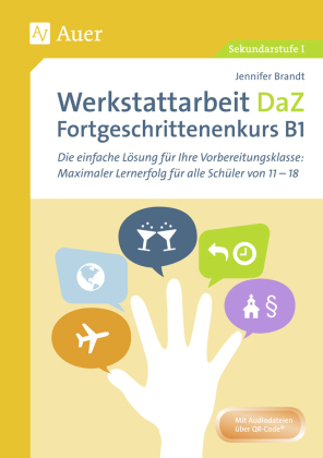 Werkstattarbeit DaZ - Fortgeschrittenenkurs B1