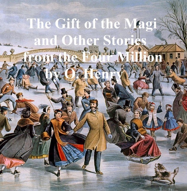 The Gift of the Magi and Other Stories from The Four Million main product photo