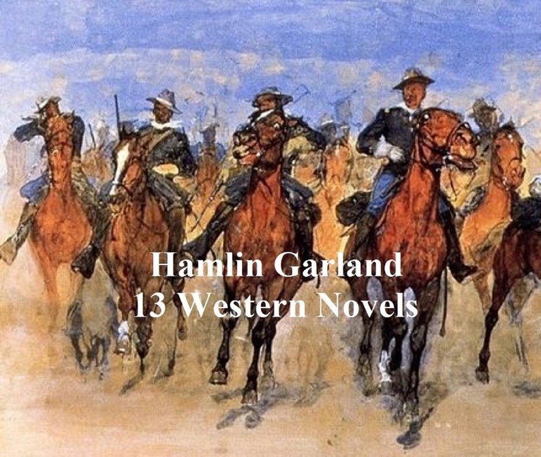 Hamlin Garland: 13 western novels main product photo