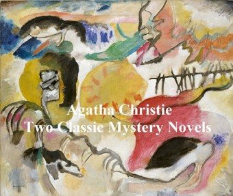 Two Classic Mystery Novels