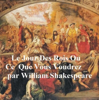 Le Jour des Rois (Twelfth Night in French)