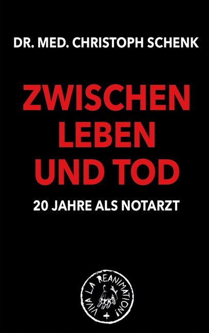 Zwischen Leben und Tod - 20 Jahre als Notarzt main product photo