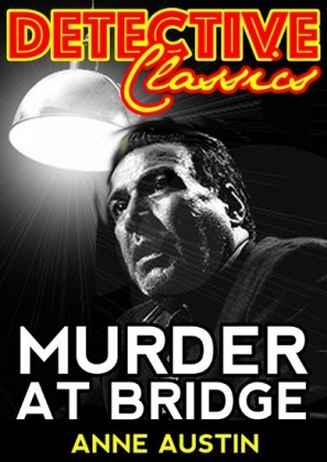 Murder At Bridge