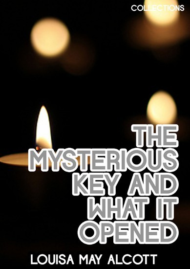 The Mysterious Key And What It Opened main product photo