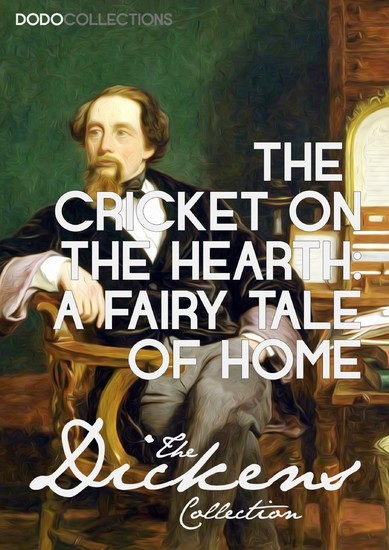 The Cricket on the Hearth: A Fairy Tale of Home main product photo
