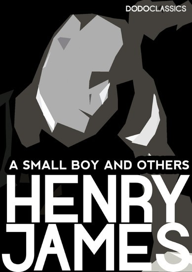 A Small Boy and Others: James Henry Autobiography main product photo