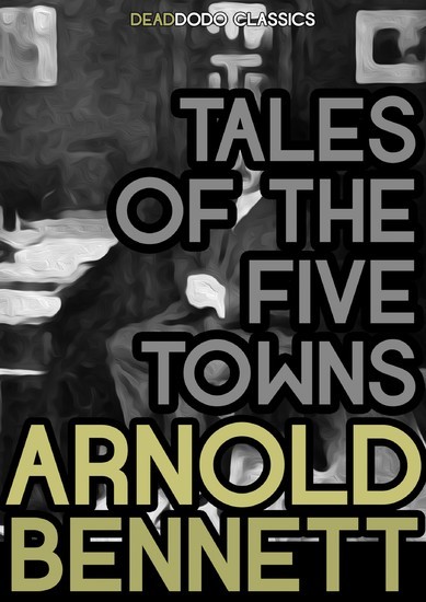 Tales of the Five Towns main product photo