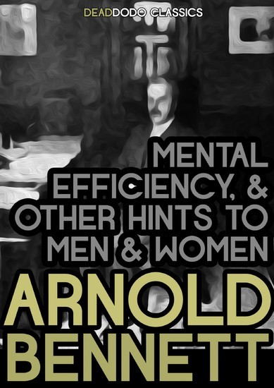 Mental Efficiency, and Other Hints to Men and Women main product photo