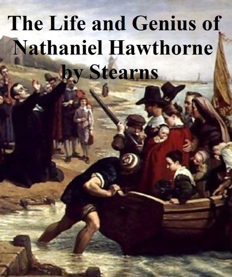 The Life and Genius of Nathaniel Hawthorne main product photo